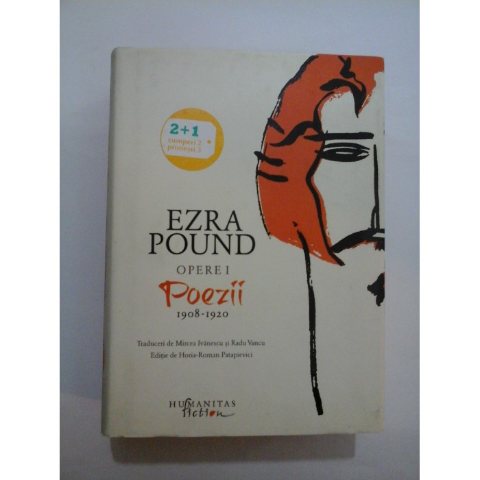 EZRA POUND - Opere 1 - POEZII 1908-1920